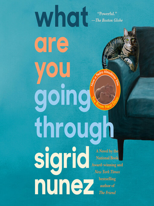 Title details for What Are You Going Through by Sigrid Nunez - Wait list